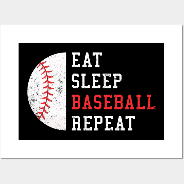 Eat Sleep Baseball Repeat Funny Gift Wall Art by Fanboy04